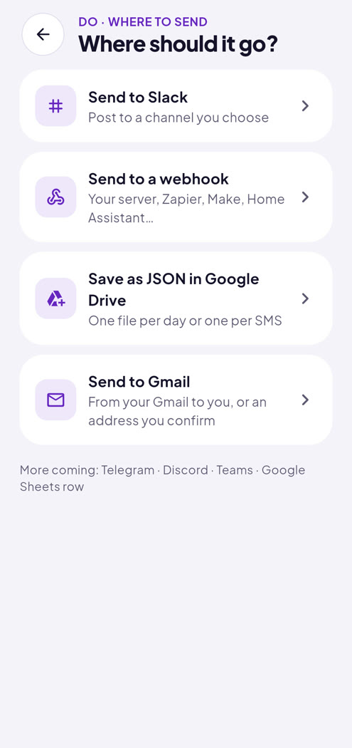 Where an automation sends texts: Slack, a webhook, Google Drive or Gmail